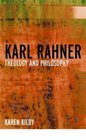 Karl Rahner Theology and Philosophy