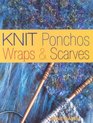 Knit Ponchos Wraps  Scarves