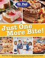 Mr Food Test Kitchen Just One More Bite More Than 150 Mouthwatering Recipes You Simply Can't Resist