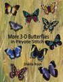 More 3D Butterflies in Peyote Stitch