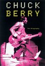 Chuck Berry The Biography