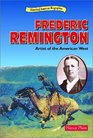 Frederic Remington Artist of the American West