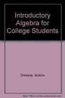 Introductory Algebra for College Students