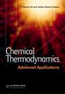 Chemical Thermodynamics Advanced Applications  Advanced Applications