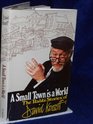 Small Town Is a World The Rabbi Stories of David Kossoff