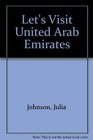 Let's Visit United Arab Emirates