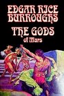 The Gods of Mars (Martian Tales of Edgar Rice Burroughs)