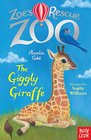 Zoe's Rescue Zoo The Giggly Giraffe