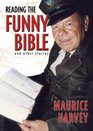 Reading the Funny Bible and other stories