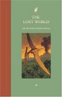 The Lost World (Professor Challenger, Bk 1)