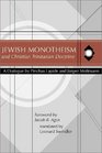 Jewish Monotheism and Christian Trinitarian Doctrine