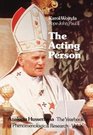 The Acting Person  A Contribution to Phenomenological Anthropology