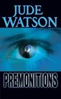 Premonitions (Premonitions, Bk 1)