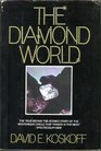 The Diamond World