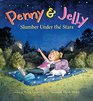 Penny  Jelly Slumber Under the Stars