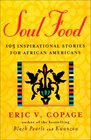 Soul Food Inspirational Stories for African Americans