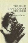 The Hand That Cradles the Rock
