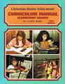 Christian Home Educators Curriculum Manual Elementary Grades