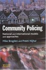 Community Policing International and International Models and Approaches