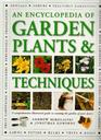 An Encyclopedia of Garden Plants and Techniques