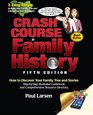 Crash Course in Family History 5th Edition