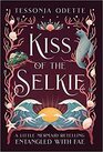Kiss of the Selkie A Little Mermaid Retelling