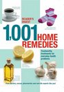 1001 Home Remedies Trustworthy Treatments for Everyday Health Problems