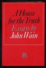 A House For The Truth Critical Essays