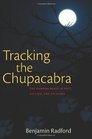 Tracking the Chupacabra The Vampire Beast in Fact Fiction and Folklore