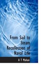 From Sail to Steam Recollection of Naval Life