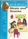 Bear Hugs for Meals and Snacks Positive Activities for Calm Enjoyable Meals and Snacks