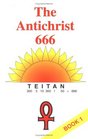 The Antichrist 666 Book 1