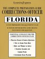 Corrections Officer Florida Complete Preparations Guide