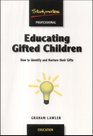 Educating Gifted Children