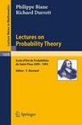 Lectures on Probability Theory Ecole d'Ete de Probabilites de SaintFlour XXIII  1993