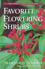 Favorite Flowering Shrubs