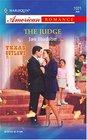 The Judge (Texas Outlaws, Bk 2) (Harlequin American Romance, No 1021)