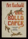 The Bollo caper A fable for children of all ages