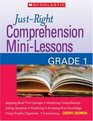 JustRight Comprehension MiniLessons Grade 1