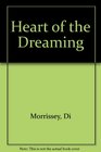 Heart of the Dreaming