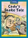 ContentBased Readers Fiction Fluent Plus  Cody's Snake Tale