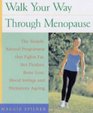 Walk Your Way Through Menopause
