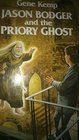 Jason Badger and the Priory Ghost