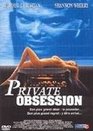 Private Obsessions