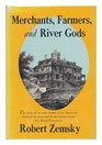 Merchants Farmers and River Gods  An Essay on EighteenthCentury American Politics