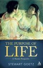 The Purpose of Life A Theistic Perspective