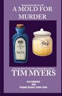 A Mold For Murder: Book 3 in the Soapmaking Mysteries (Volume 3)