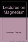 Lectures on Magnetism