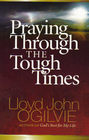 Praying Through the Tough Times