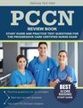 PCCN Review Book Study Guide and Practice Test Questions for the Progressive Care Certified Nurse Exam
